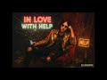In Love With Help (The Struts + Post Malone + Morgan Wallen Mashup)