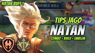 CARA MAIN NATAN BUFF ! BUILD & EMBLEM NATAN TERSAKIT 2023 ! | NATAN GOLD LANE GAMEPLAY
