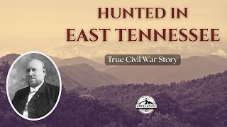 Hunted in East Tennessee: The True Story of Robert A. Ragan