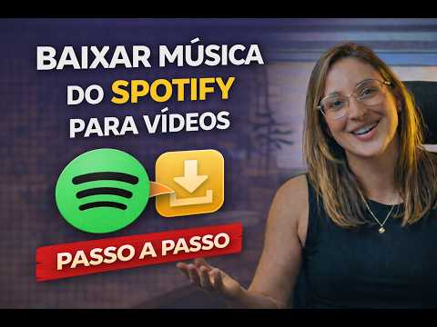 Como Baixar Música do Spotify para Usar em Vídeos