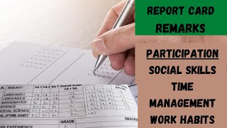 Remarks for Report Card | Remarks for progress report | Report Card comments~2022 grade (1-8 ) PART4