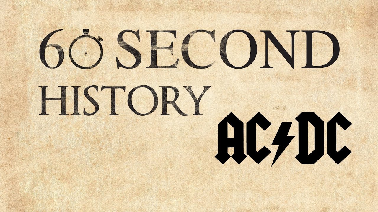 60 Second History: AC/DC - YouTube