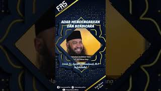 Adab Mendengarkan Dan Berbicara - Ustadz Syafiq Riza Basalamah