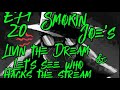 Smokin Joe’s episode #20