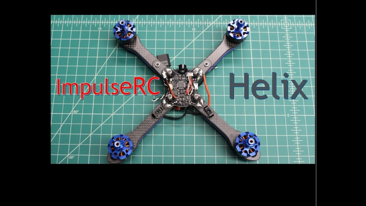 Update ImpulseRC Helix FPV Race Drone "Build Progress"