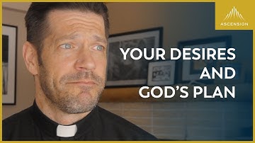 When Your Desires and God’s Plans Are Different