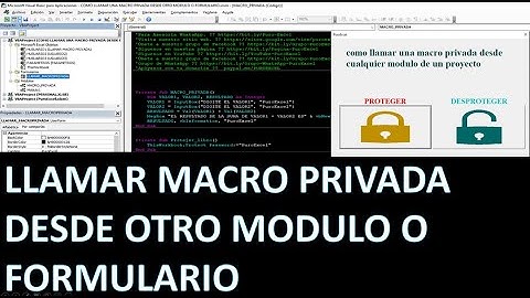 COMO LLAMAR  UNA MACRO PRIVADA DESDE OTRO MODULO O FORMULARIO EXCEL VBA