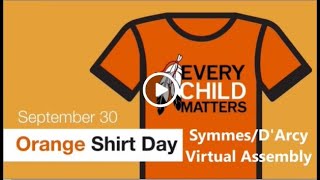 2022 National Day of Truth & Reconciliation Virtual Assembly