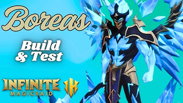 Boreas Build and Test - Infinite Magicraid Guides