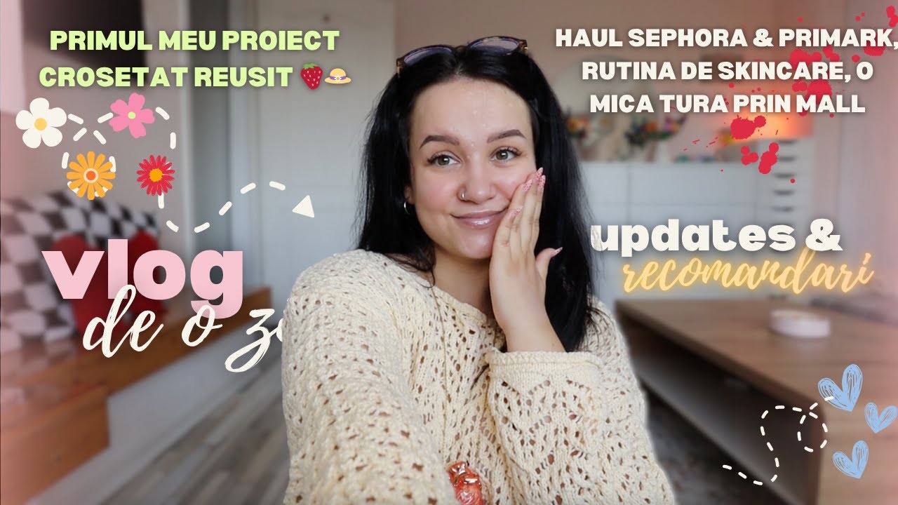 Vlog: Ce am facut astazi | Recomandari de produse | Haul si plimbare in mall + corsetez ceva dragut