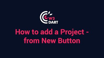 W3Dart : How to add a project New Button in Top bar