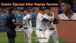 E116 - Mauricio Dubón Ejected by Nestor Ceja Arguing Replay Review Decision on Carlos Torres' Call