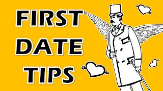 10 Tips for Your First Date!