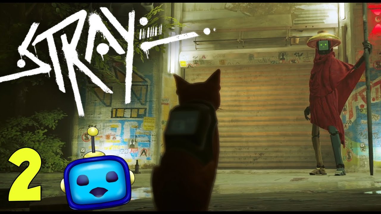 Making friends in the apocalypse! Stray - Episode 2  [First Playthrough]