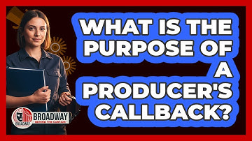 What Is the Purpose of a Producer