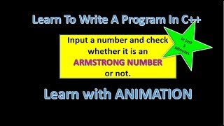 Program in C++: Armstrong Number