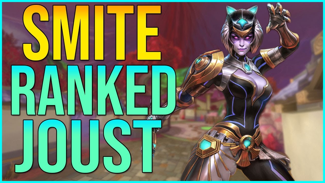 Smite - Ranked Joust Bastet | Assassins Are Even Better!!