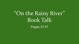 'On the Rainy River' pgs. 37-58 Book Talk