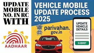 Vehicle Mobile Update Process 2025 Parivahan Gov In, Aadhaar Se Kaise Karein?