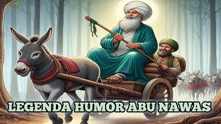 ABU NAWAS DI TANTANG MEMBUAT HUJAN DARI AIR MATA, BEGINI CARA CERDIKNYA‼️KISAH ABU NAWAS PENUH HUMOR
