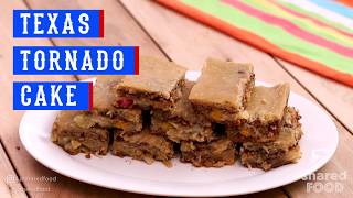 Texas Tornado Cake | Dessert
