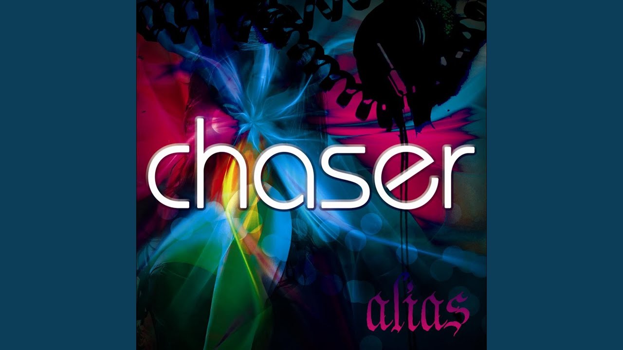 Watch Chaser on YouTube Watch Chaser on YouTube