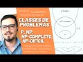 Classes de Problemas em Otimização: P, NP e NP-completo
