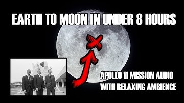 Ambience With Mission Audio / Apollo 11 Days 1-5