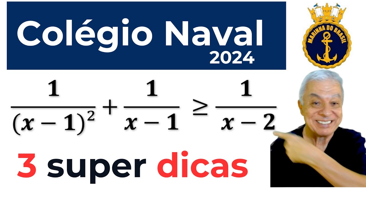 🔴Inequações difíceis? Aprenda um Resolver Passo a Passo!  | COLÉGIO NAVAL |2024 | QUESTÃO 04