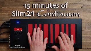 15 Minutes of Haken Slim21 Continuum