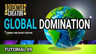 Adventure Creator - Global Domination with the events editor