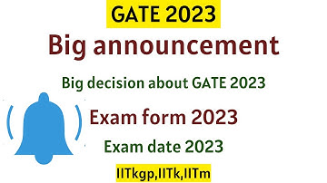 GATE 2023| Big announcement| IIT Kharagpur 2023 #gate #iitkgp #youtube #iitkanpur #gate2023