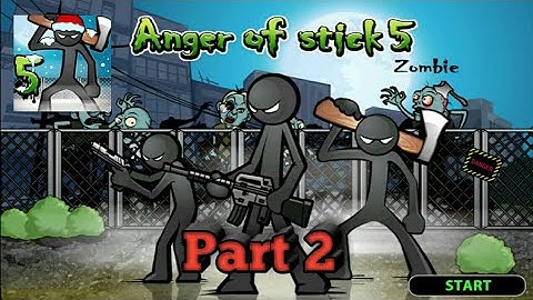 anger of stick 5 zombie mode gameplay part 2 with internal sound