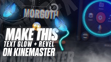 MAKE THIS COOL TEXT  REVEL AND GLOW EFFECT ON KINEMASTER | MAKE YOUR MONTAGE MORE LIT WITH THE TEXT