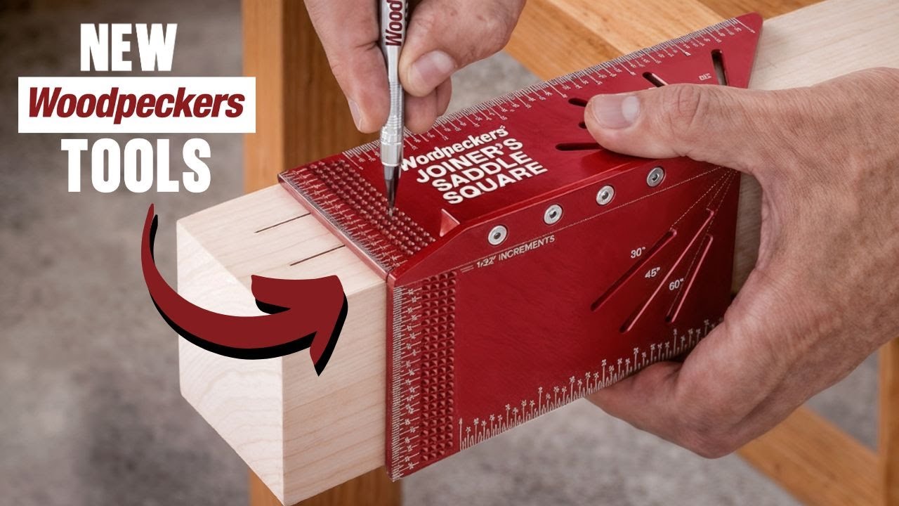 20 New Woodworking Tools From Woodpeckers You Should Buy In 2026 - YouTube