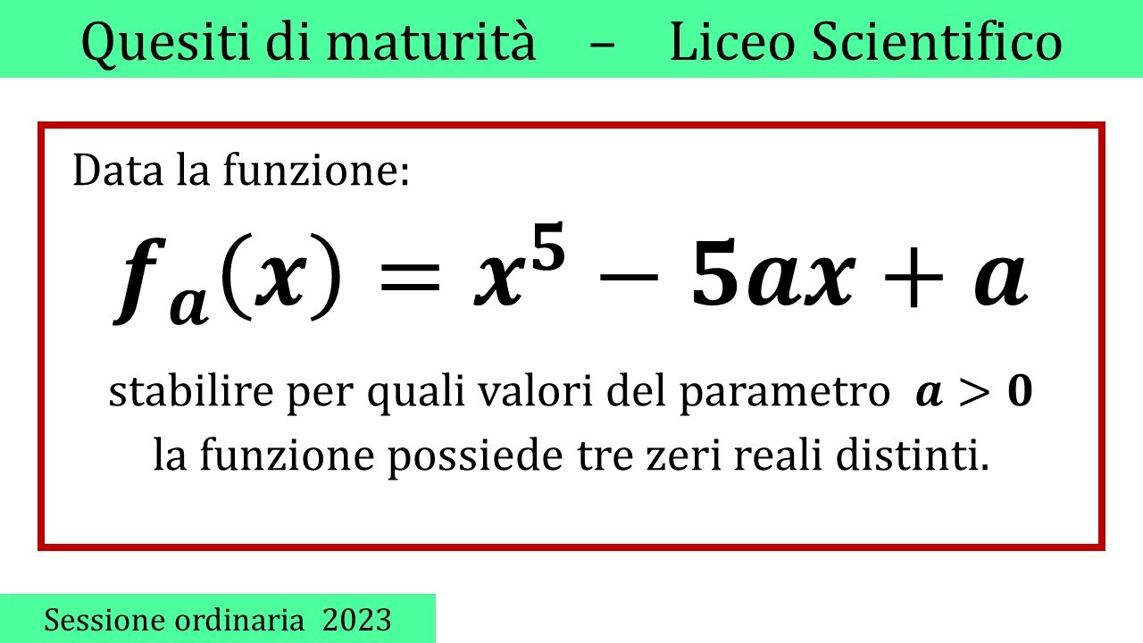 Maturità 2023 - Equazioni e funzioni, 3 zeri distinti - ORDINARIA - QUESITO 8