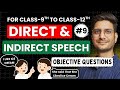 L-9, Objective Questions, Direct - Indirect Speech | English Grammar | Class-9 To Class-12