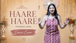 Haare Haare ❤️ | Trending Song Dance Cover | Purvi Tripathi