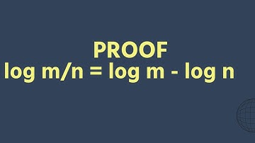 Proof of Logarithmic formula || log (m/n) = log m - log n || Class 11 Maths || Basic maths ||