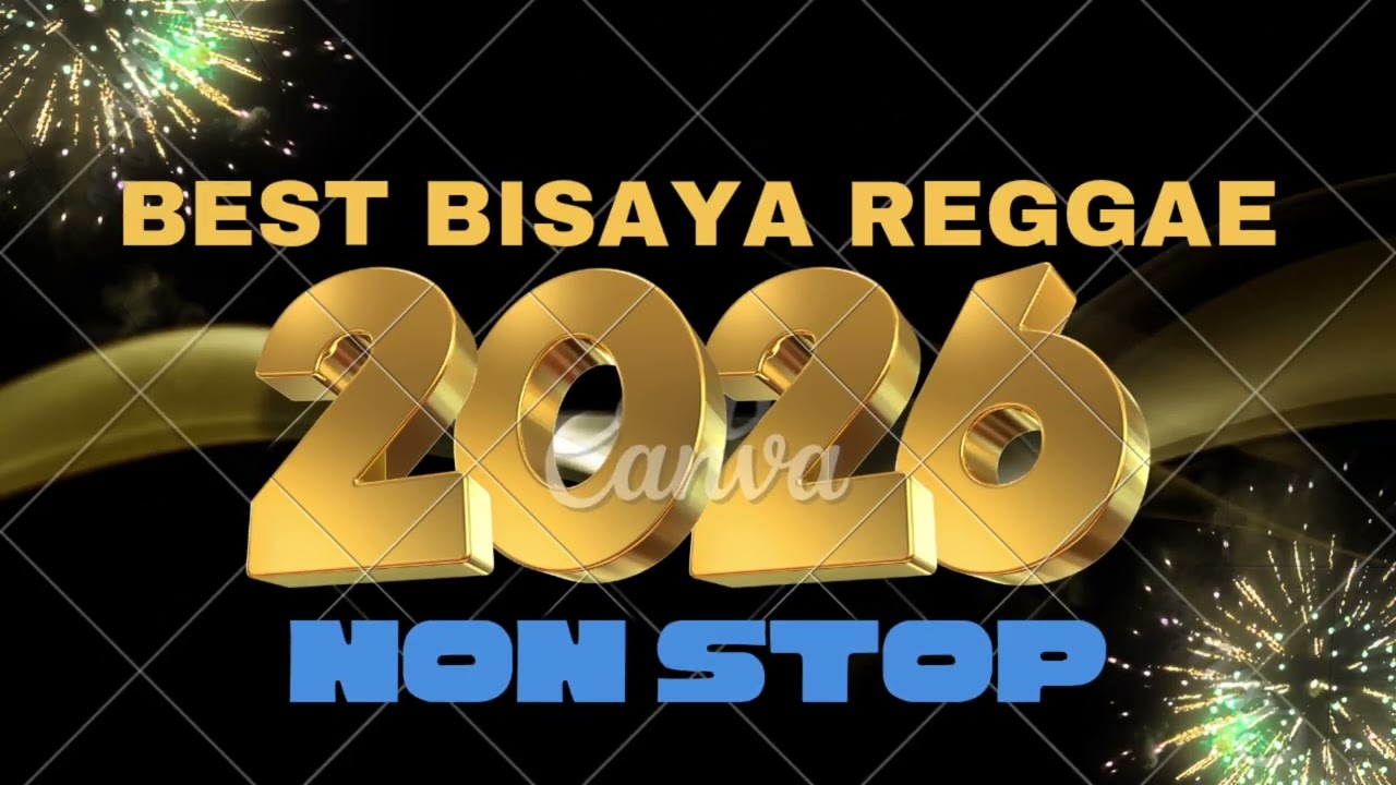 Best Bisaya Reggae 2026