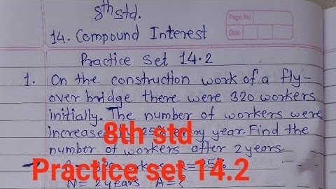 8th std practice set 14.2 ex. 1, 2,3,and 4 maths maharashtra state board Compound interest