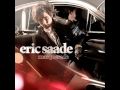 Eric Saade - Radioactive (HQ)