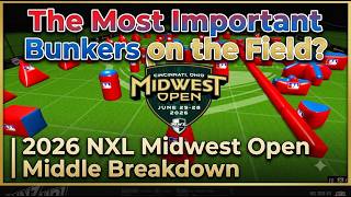 The Most Important Bunkers on the Field? | 2026 NXL Midwest Open Middle Breakdown