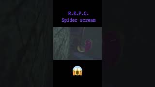 R.e.p.o. Spider Scream