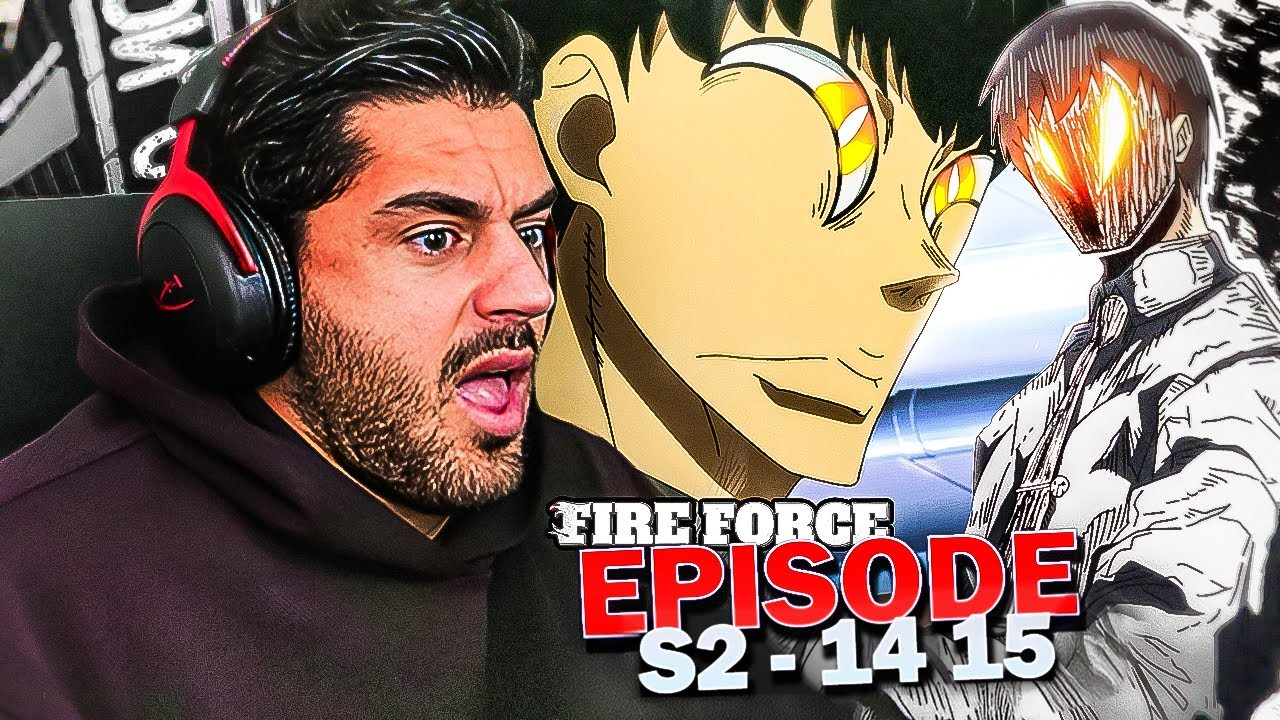 MAIS C'EST QUOI CE PSYCHOPATHE ?!! 😰 FIRE FORCE SAISON 2 EPISODE 14