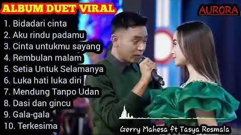 Bidadari Cinta, Aku rindu padamu Duet Viral 2021 || Gerry Mahesa ft Tasya Rosmala || OM Aurora