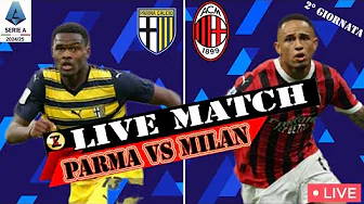 🔴PARMA vs MILAN   LIVE!! / 🔥Forza Milan!! #parmamilan #serieA thumbnail