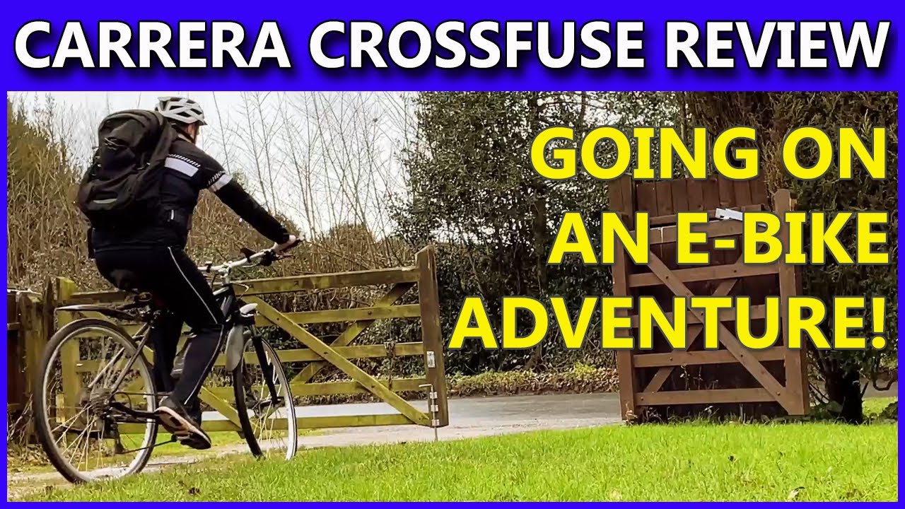 Meet my Carrera Crossfuse Electric Bike - Going on an E Bike Adventure! -  YouTube