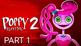 Poppy playtime chapter 2 Part 1 ( No commentary ) ANDRIOD/IOS