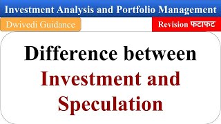 Difference Between Investment And Speculation, Investment Ysis And Portfolio Management Aktu Mba